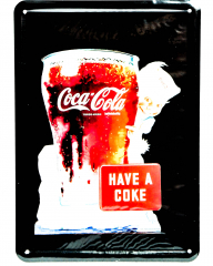 Coca Cola, Mini Blechschild, Werbeschild Have a Coke